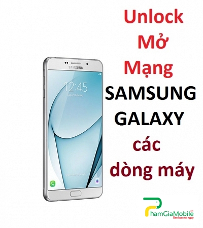 Mua Code Unlock Mở Mạng Samsung Galaxy A9 Pro Uy Tín Tại HCM